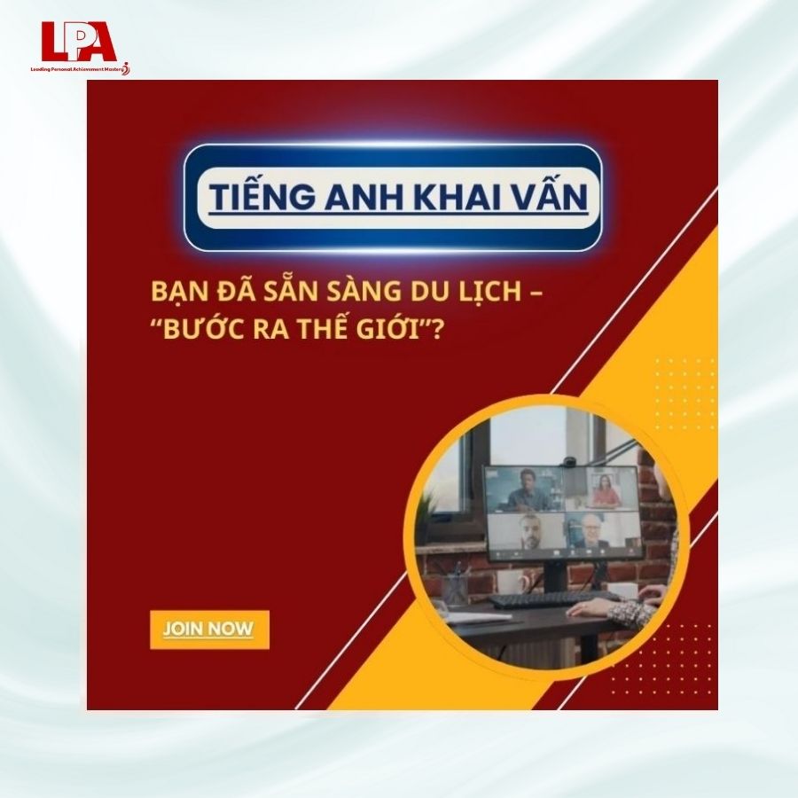BẠN ĐÃ SẴN SÀNG DU LỊCH – “BƯỚC RA THẾ GIỚI”