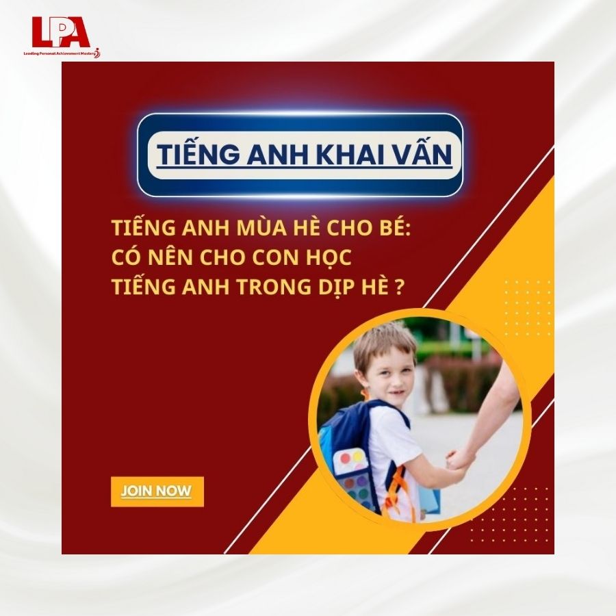 TIẾNG ANH MÙA HÈ CHO BÉ CÓ NÊN CHO CON HỌC TIẾNG ANH TRONG DỊP HÈ
