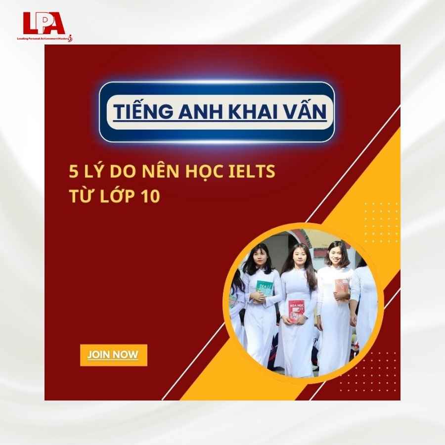 Hoc-IELTS-tu-lop-10-va-5-ly-do-duoc-nhieu-nguoi-quan-tam.