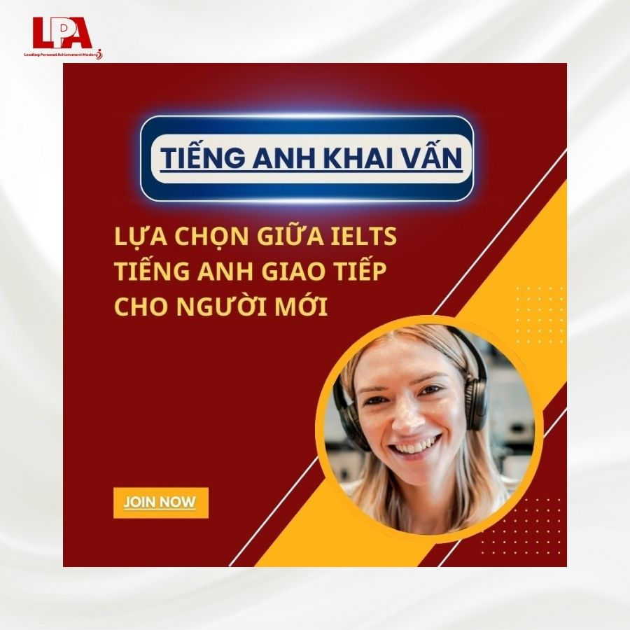 LUA-CHON-GIUA-IELTS-VA-TIENG-ANH-GIAO-TIEP-CHO-NGUOI-MOI-BAT-DAU.
