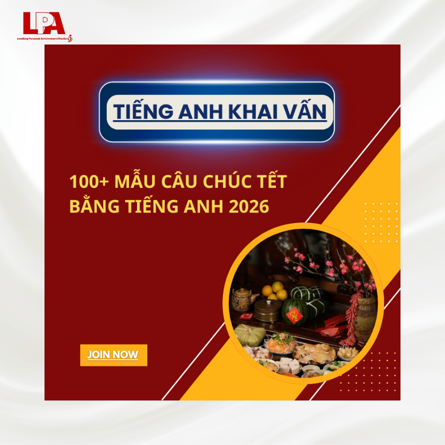 100 MẪU CÂU CHÚC TẾT BẰNG TIẾNG ANH 2026