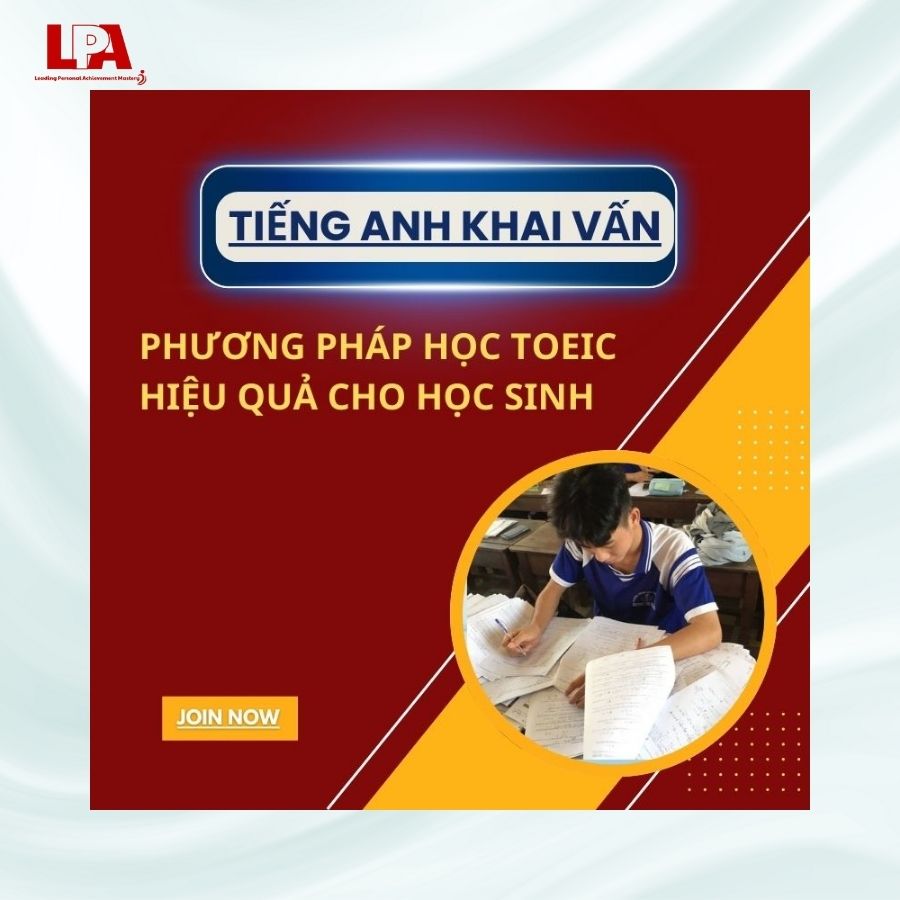PHUONG-PHAP-HOC-TOEIC-HIEU-QUA-100-CHO-HOC-SINH-YEU-THICH-TIENG-ANH