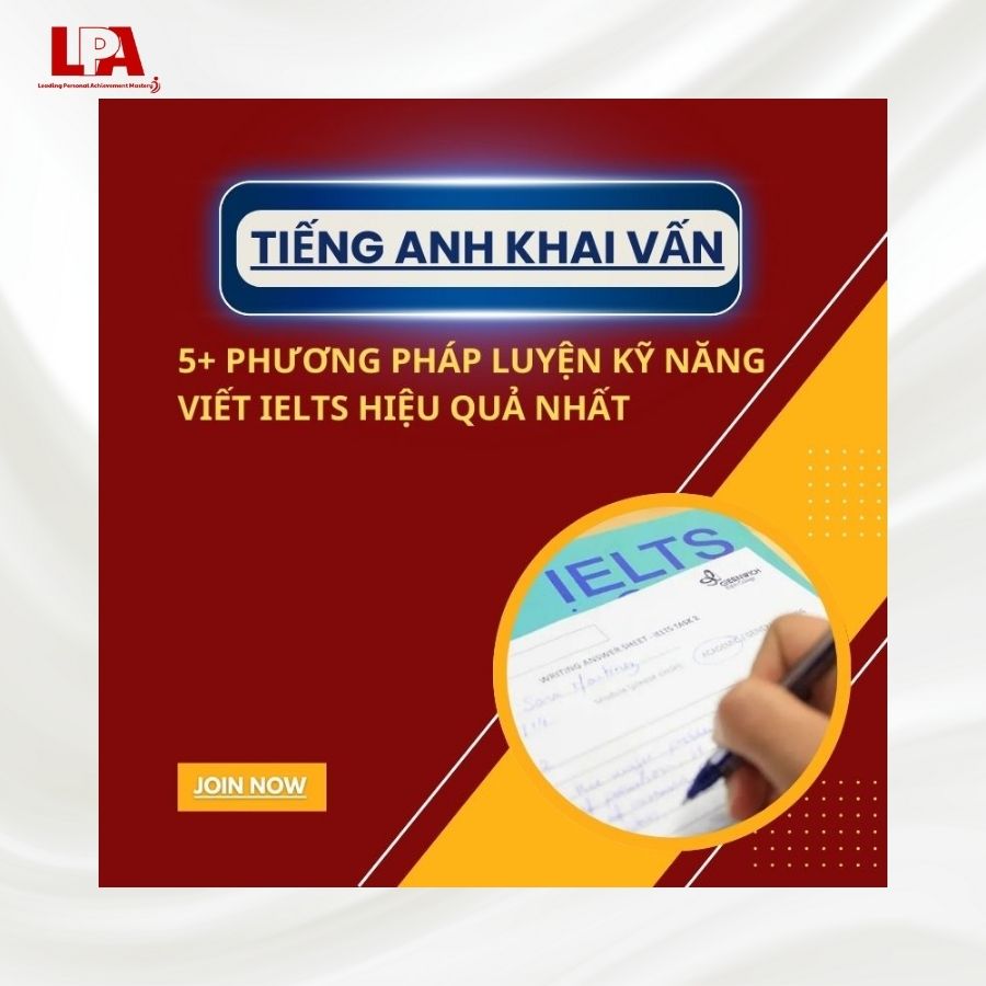 5-PHUONG-PHAP-LUYEN-KY-NANG-VIET-IELTS-HIEU-QUA-NHAT