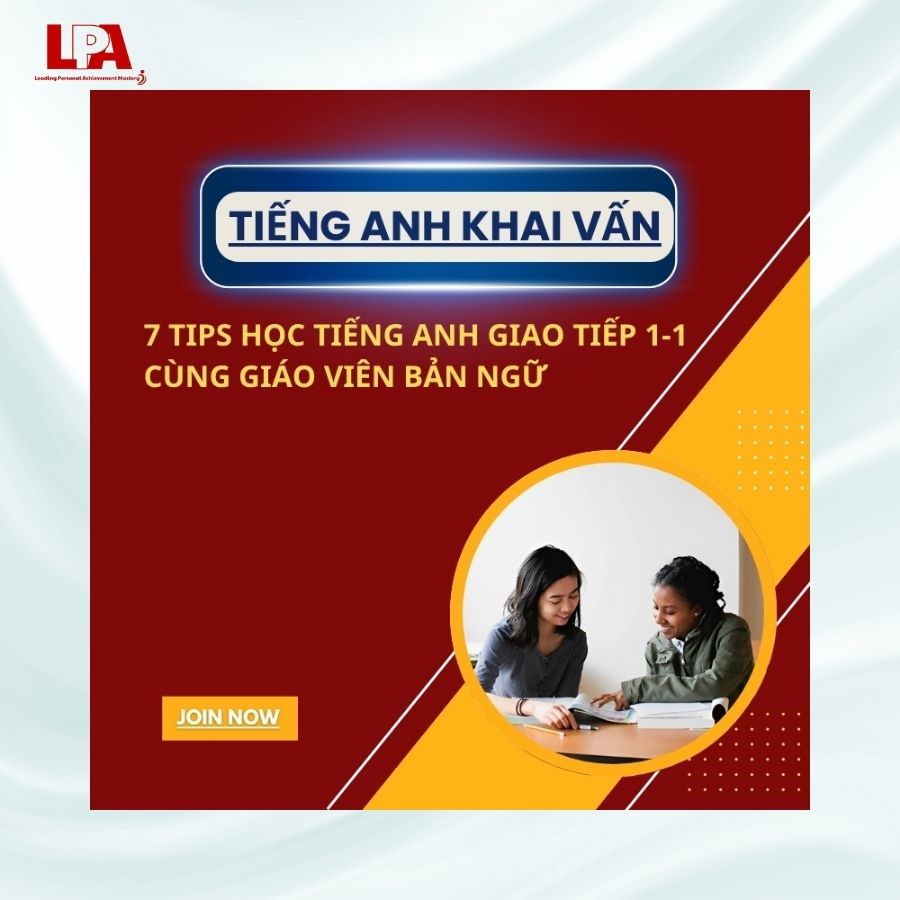 7-TIPS-HOC-TIENG-ANH-GIAO-TIEP-1-1-CUNG-GIAO-VIEN-BAN-NGU