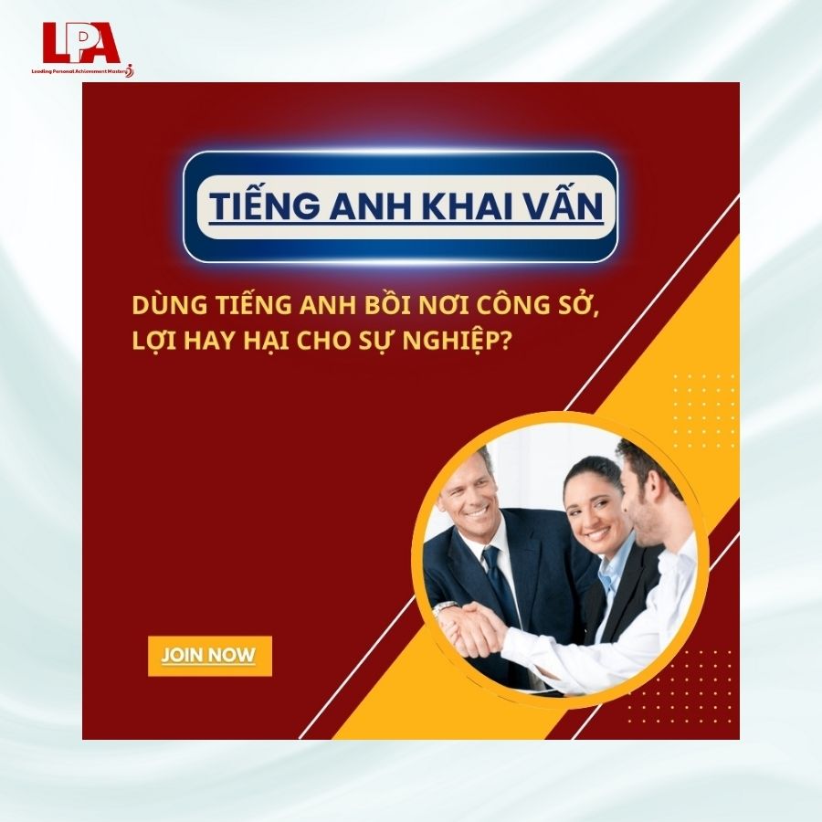 LPA-Mastery-VN-DUNG-TIENG-ANH-BOI-NOI-CONG-SO-LOI-HAY-HAI-CHO-SU-NGHIEP