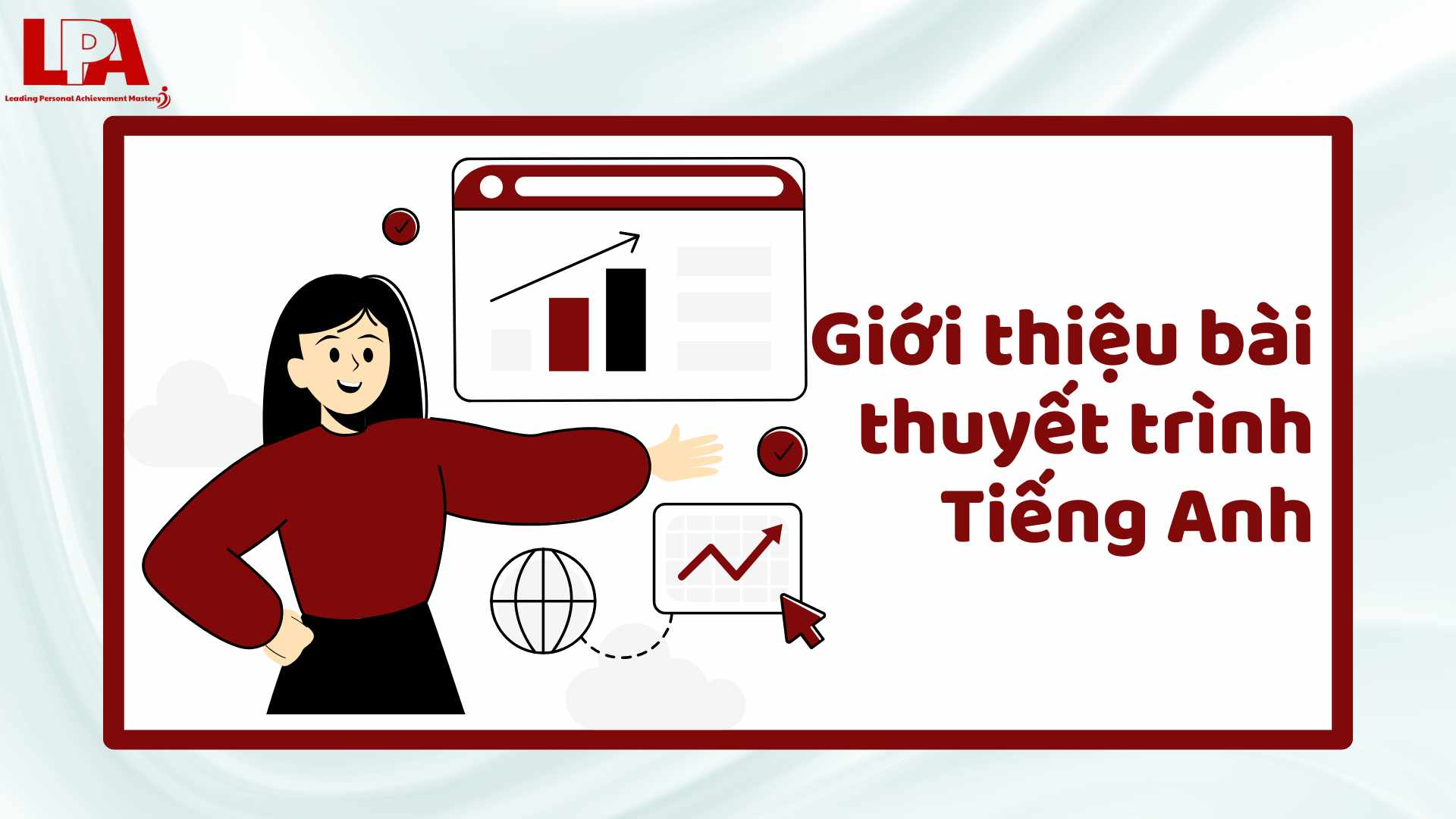 Bi-quyet-gioi-thieu-bai-thuyet-trinh-Tieng-Anh-khong-the-bo-qua