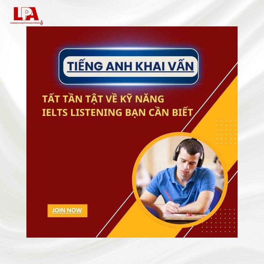 TAT-TAN-TAT-VE-KY-NANG-IELTS-LISTENING-BAN-CAN-BIET