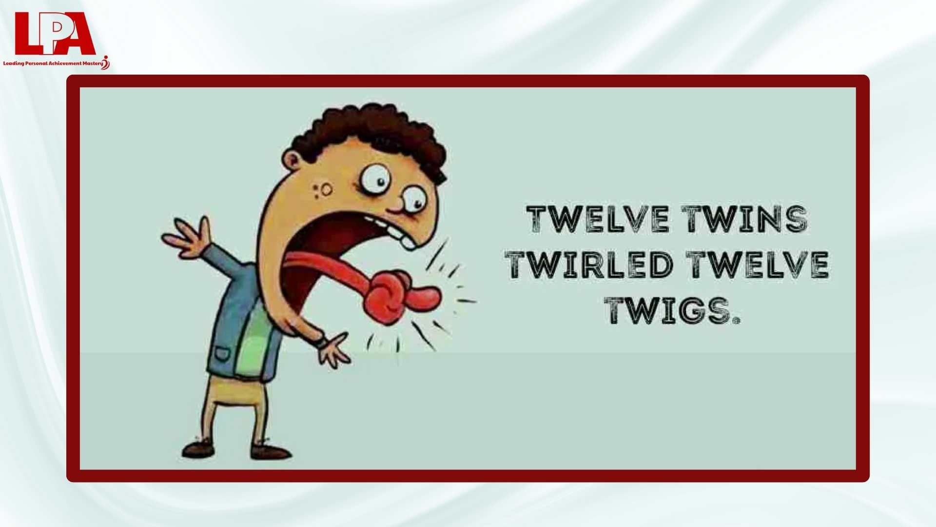 Tongue-twisters-mang-lai-gia-tri-gi-khi-luyen-noi-Tieng-Anh