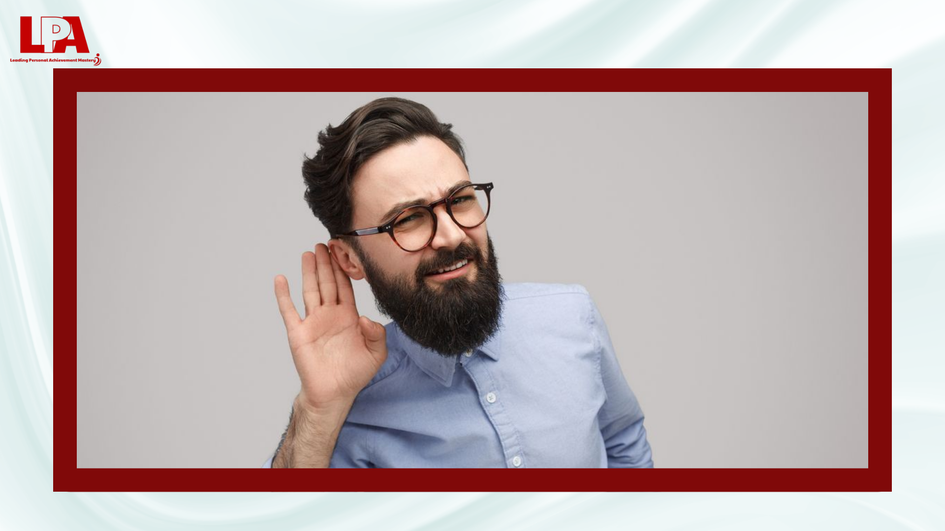 Chiến thuật xử lý khi không nghe rõ (Handling Breakdowns)