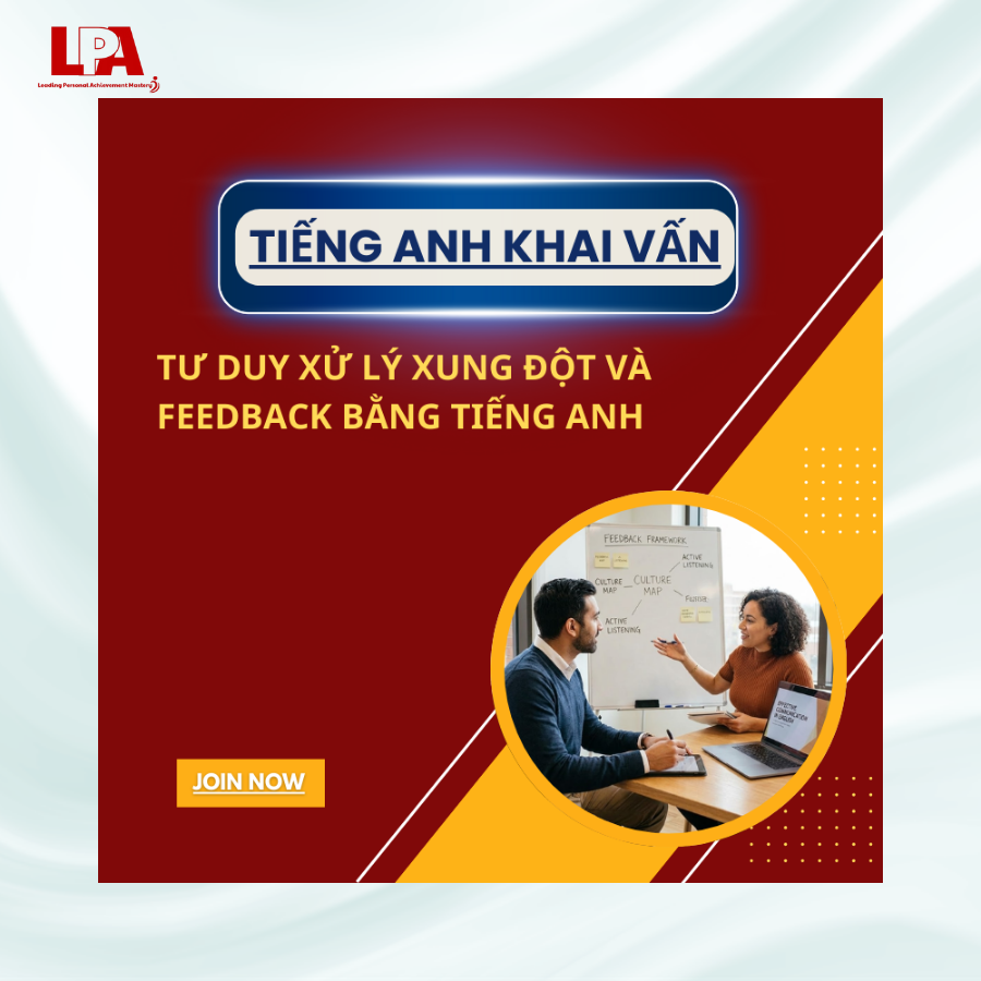 TƯ DUY XỬ LÝ XUNG ĐỘT VÀ FEEDBACK BẰNG TIẾNG ANH