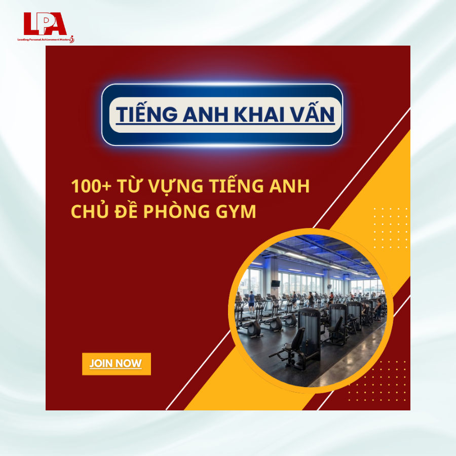 Từ vựng Tiếng Anh chủ đề Gym