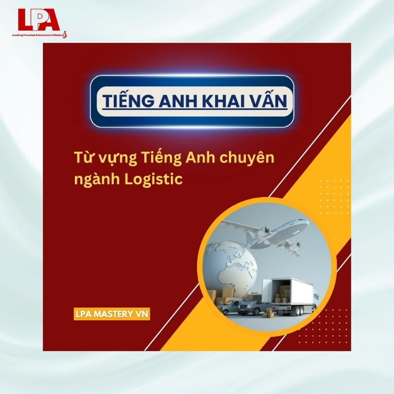 tiếng anh chuyên ngành logistic