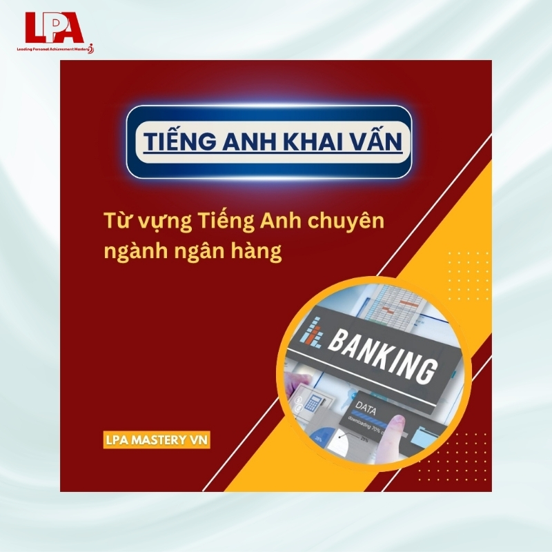 tiếng anh chuyên ngành ngân hàng