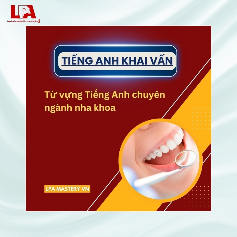 tiếng anh chuyên ngành nha khoa