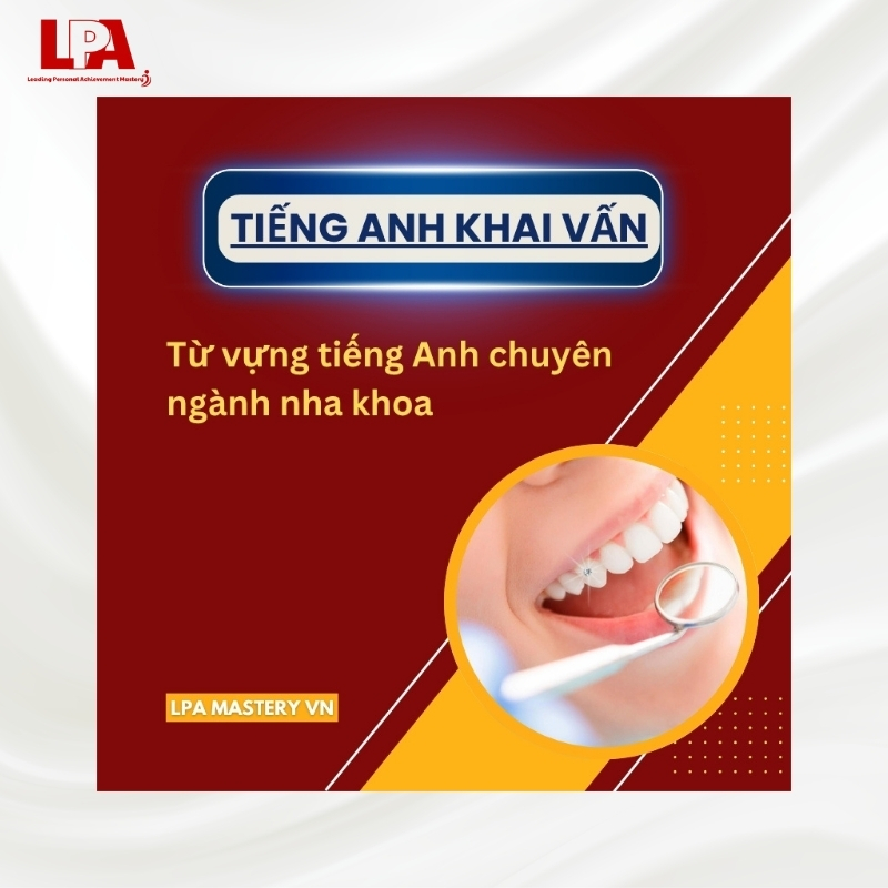 tiếng anh chuyên ngành nha khoa