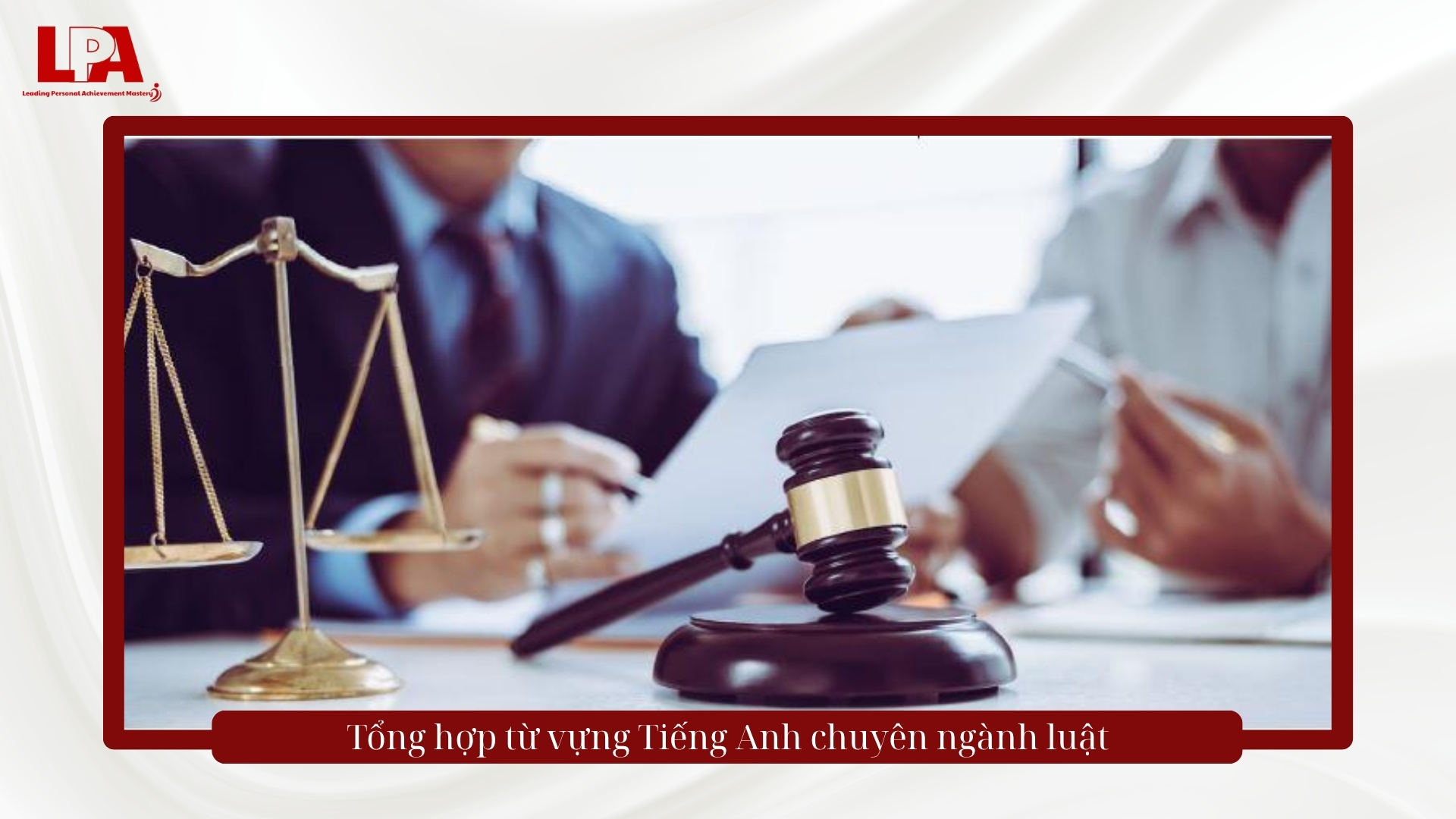 tutừ vựng Tiếng Anh chuyên ngành luật