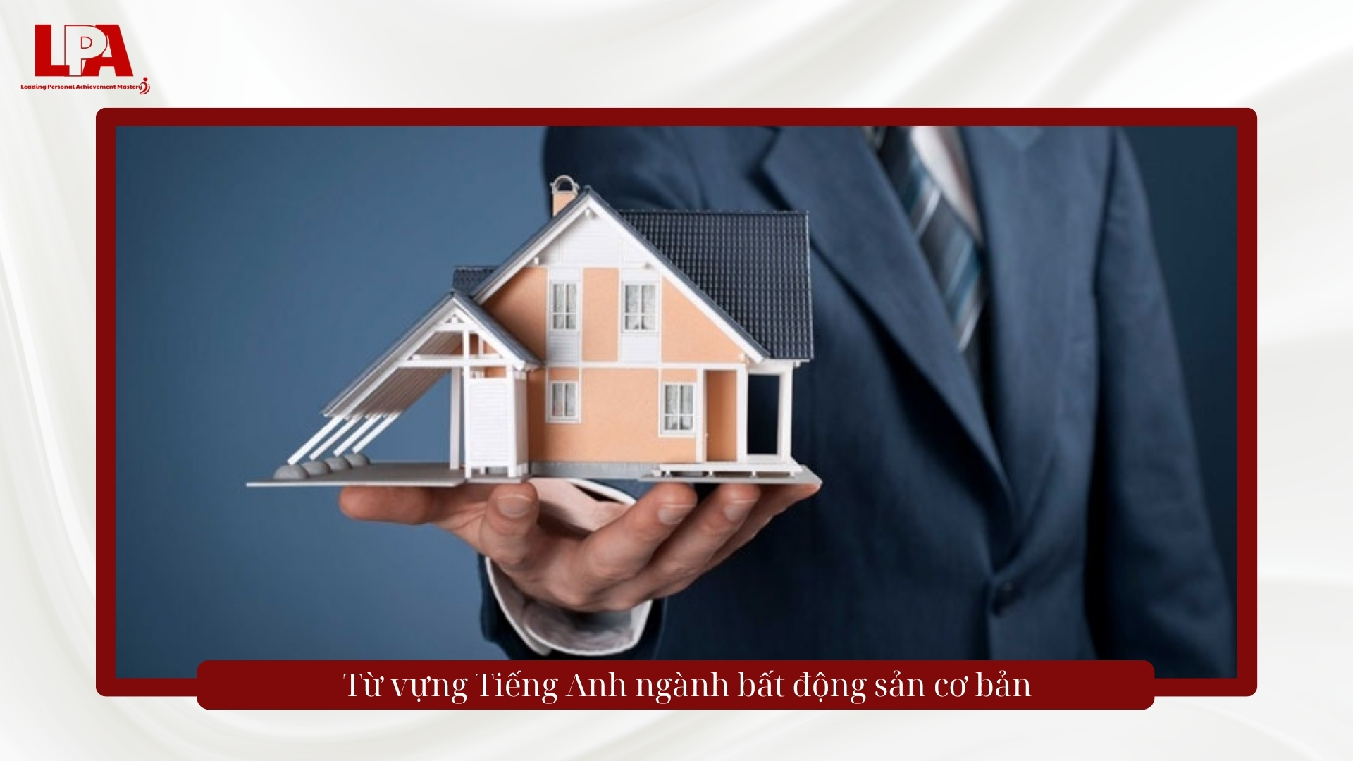 từ vựng tiếng anh ngành bất động sản cơ bản