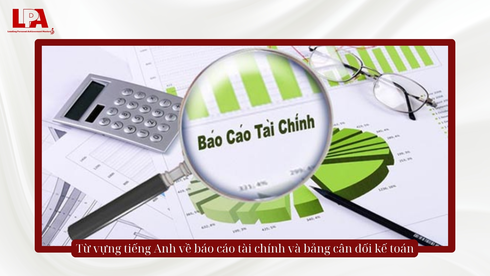 từ vựng tiếng anh về báo cáo tài chính