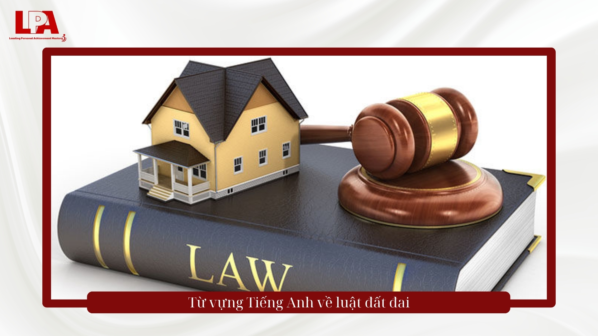 từ vựng tiếng anh về luật đất đai
