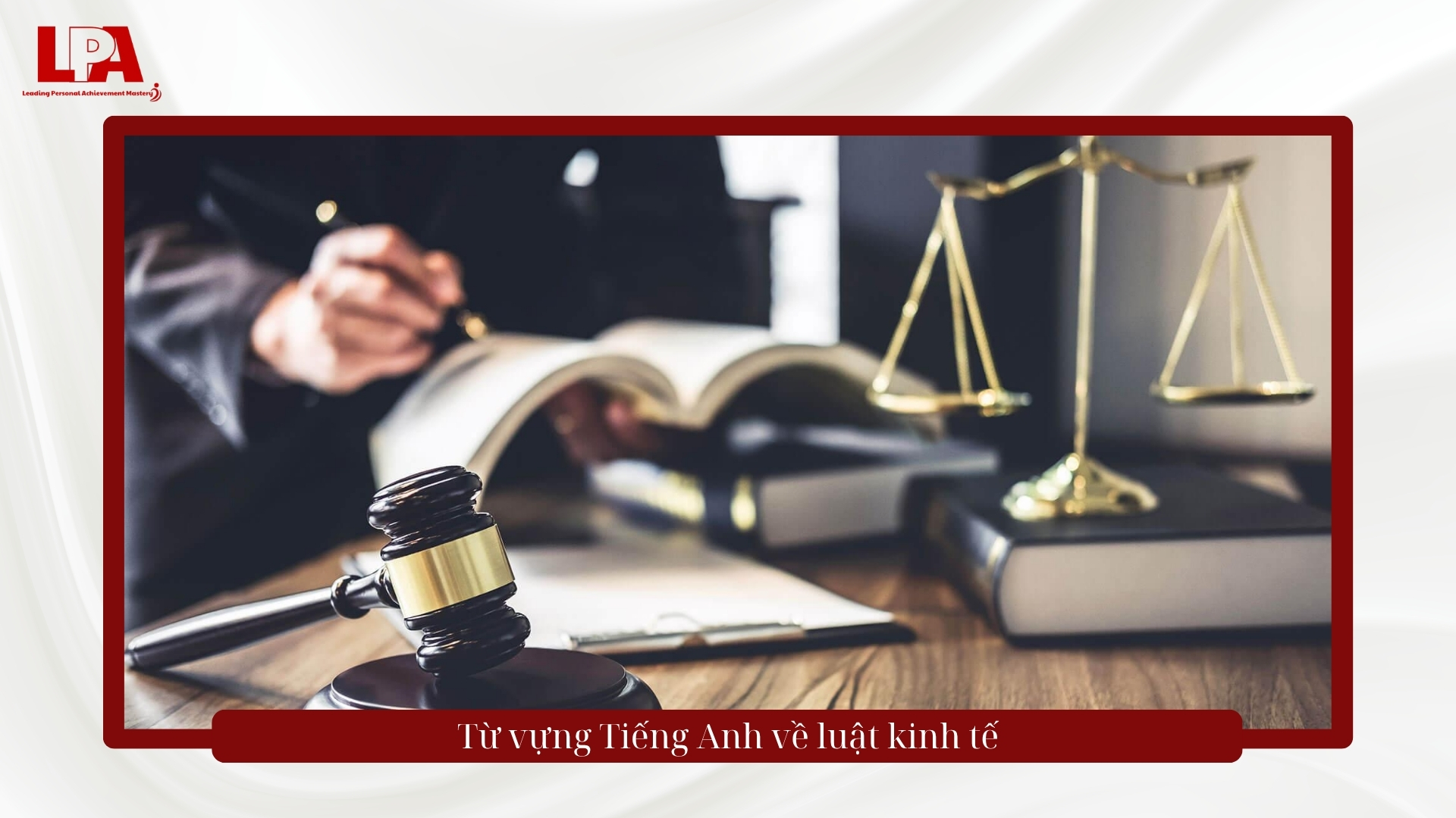 từ vựng tiếng anh về luật kinh tế