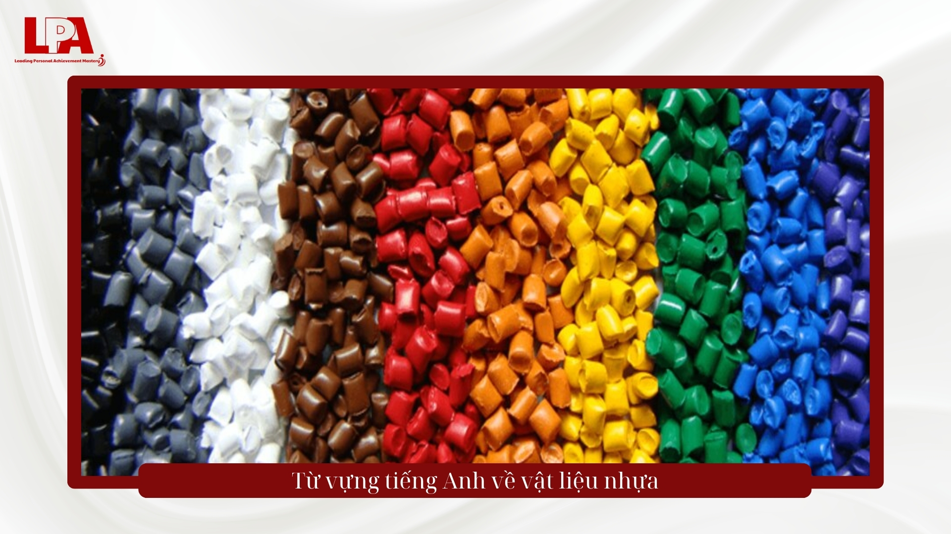 Từ vựng tiếng anh về vật liêu nhựa
