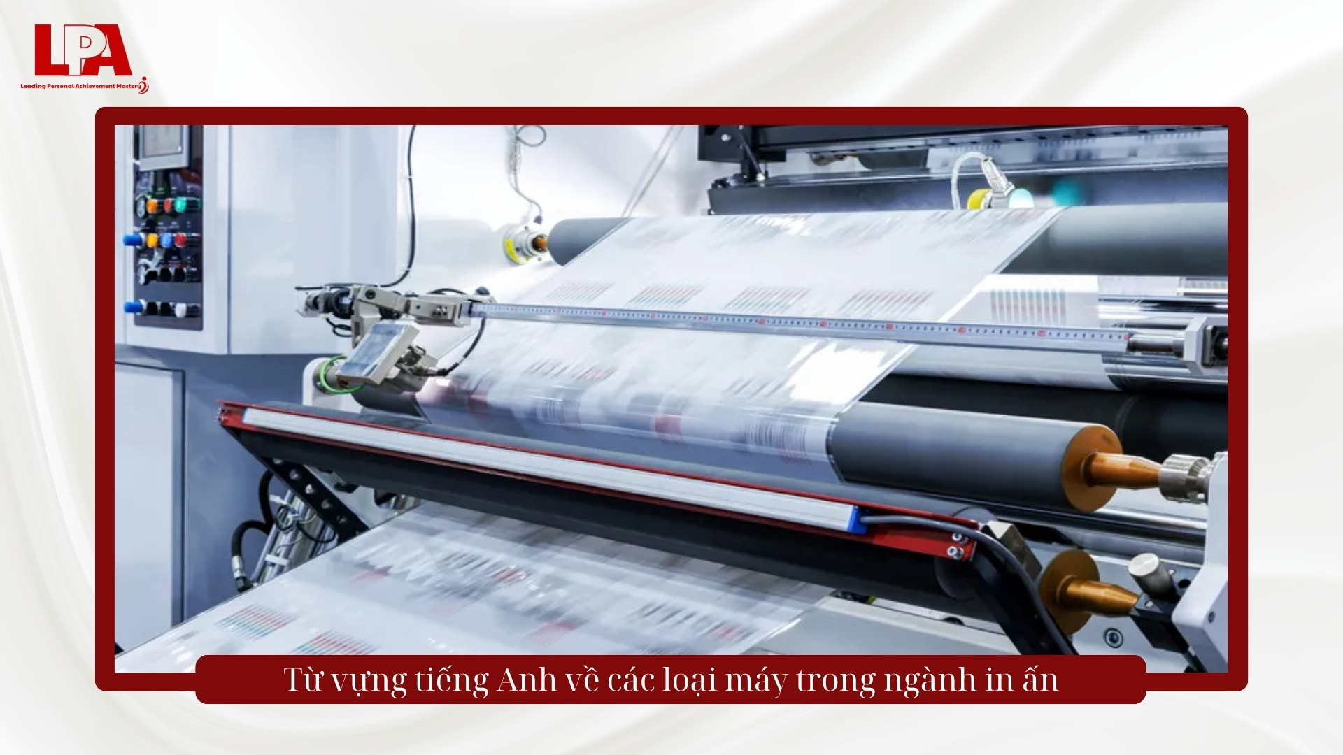 từ vựng về các loại máy trong ngành in